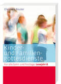 Reuter |  Kinder- und Familiengottesdienste für alle Sonn- und Festtage. Lesejahr B | Buch |  Sack Fachmedien