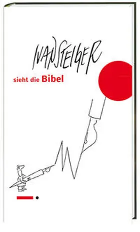 Fick |  Ivan Steiger sieht die Bibel | Buch |  Sack Fachmedien