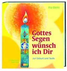 Biehl |  Gottes Segen wünsch ich Dir | Buch |  Sack Fachmedien