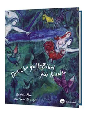 Köninger / Moos |  Die Chagall - Bibel für Kinder | Buch |  Sack Fachmedien
