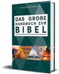 Alexander / Alexander, Pat |  Das große Handbuch zur Bibel | Buch |  Sack Fachmedien