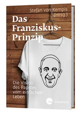 von Kempis |  Das Franziskus-Prinzip | Buch |  Sack Fachmedien
