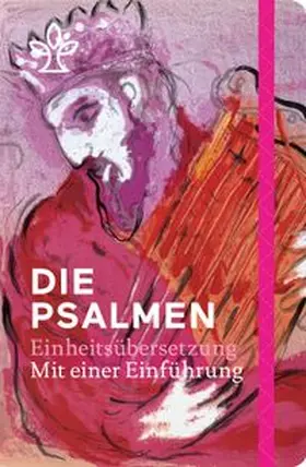 Deutsche, Österreichische und Schweizer Bischofskonferenz, (Erz-)Bischöfe von Luxemburg, Bozen-Brixen und Lüttich / Ballhorn |  Die Psalmen | Buch |  Sack Fachmedien