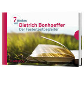 Bonhoeffer / Vogt |  Sieben Wochen mit Dietrich Bonhoeffer | Buch |  Sack Fachmedien