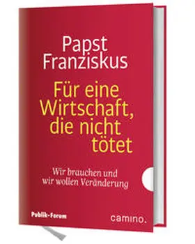 Für eine Wirtschaft, die nicht tötet | Buch |  Sack Fachmedien