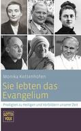 Kettenhofen |  Sie lebten das Evangelium | eBook | Sack Fachmedien