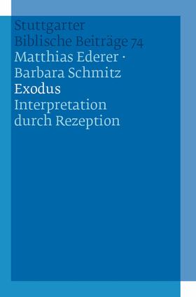 Ederer / Schmitz |  Exodus | eBook | Sack Fachmedien