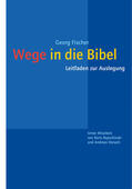 Fischer |  Wege in die Bibel | eBook | Sack Fachmedien