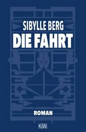 Berg |  Die Fahrt | Buch |  Sack Fachmedien
