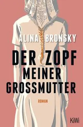 Bronsky |  Der Zopf meiner Großmutter | Buch |  Sack Fachmedien