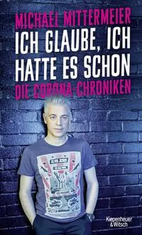 Mittermeier |  Ich glaube, ich hatte es schon | Buch |  Sack Fachmedien