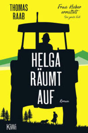 Raab | Helga räumt auf | Buch | 978-3-462-00194-5 | sack.de