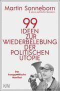 Sonneborn |  99 Ideen zur Wiederbelebung der politischen Utopie | Buch |  Sack Fachmedien