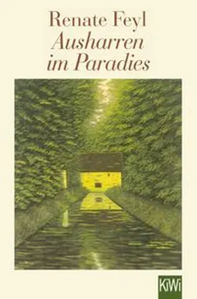 Feyl |  Ausharren im Paradies | Buch |  Sack Fachmedien
