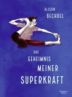 Bechdel |  Das Geheimnis meiner Superkraft | Buch |  Sack Fachmedien