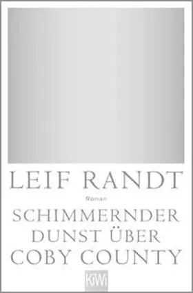 Randt |  Schimmernder Dunst über Coby County | Buch |  Sack Fachmedien