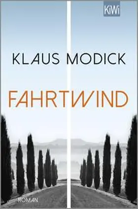 Modick | Fahrtwind | Buch | 978-3-462-00355-0 | sack.de
