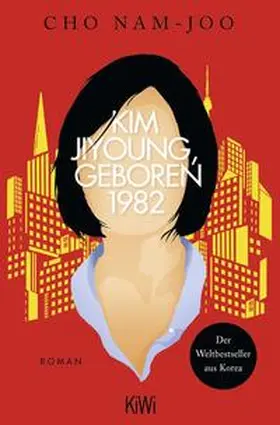 Nam-Joo / Jo |  Kim Jiyoung, geboren 1982 | Buch |  Sack Fachmedien