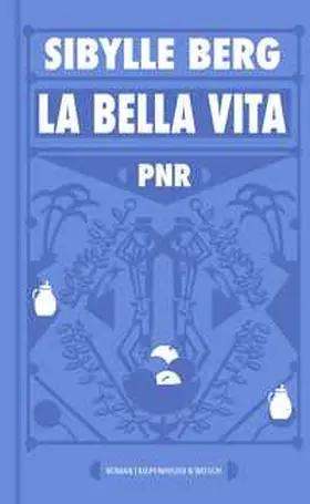 Berg | PNR: La Bella Vita | Buch | 978-3-462-00380-2 | www.sack.de