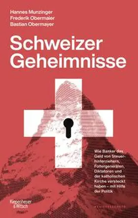 Obermaier / Obermayer / Munzinger |  Schweizer Geheimnisse | Buch |  Sack Fachmedien