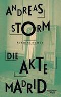 Storm |  Die Akte Madrid | Buch |  Sack Fachmedien