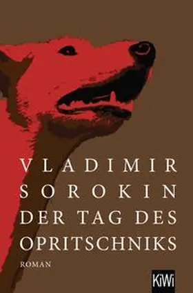 Sorokin |  Der Tag des Opritschniks | Buch |  Sack Fachmedien