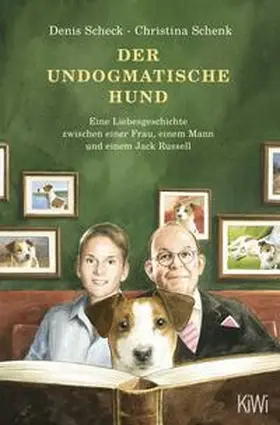 Scheck / Schenk |  Der undogmatische Hund | Buch |  Sack Fachmedien
