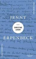 Erpenbeck / Weidermann |  Jenny Erpenbeck über Christine Lavant | Buch |  Sack Fachmedien