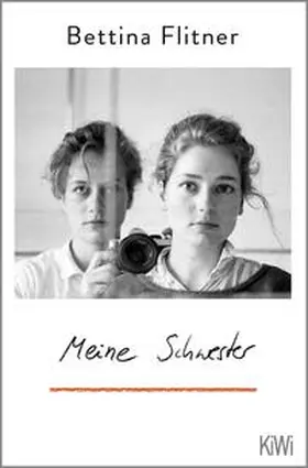 Flitner | Meine Schwester | Buch | 978-3-462-00521-9 | www.sack.de