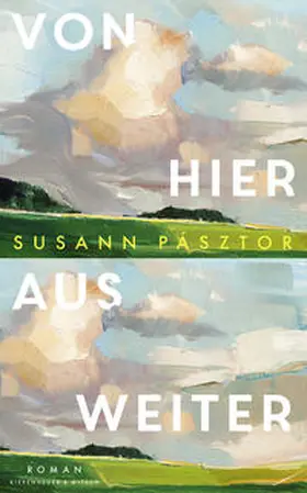 Pásztor | Von hier aus weiter | Buch | 978-3-462-00568-4 | www.sack.de