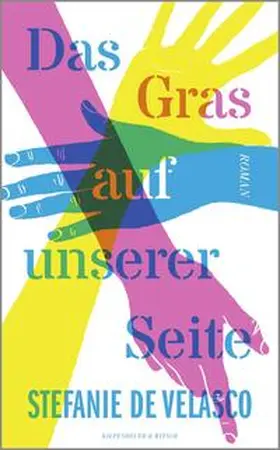 Velasco | Das Gras auf unserer Seite | Buch | 978-3-462-00573-8 | www.sack.de
