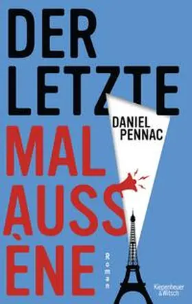 Pennac |  Der letzte Malaussène | Buch |  Sack Fachmedien