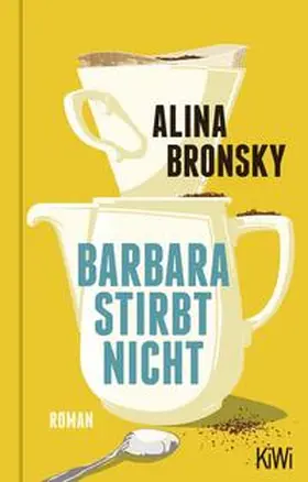 Bronsky |  Barbara stirbt nicht | Buch |  Sack Fachmedien
