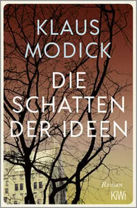 Modick |  Die Schatten der Ideen | Buch |  Sack Fachmedien