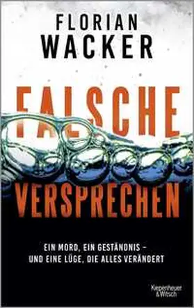 Wacker |  Falsche Versprechen | Buch |  Sack Fachmedien
