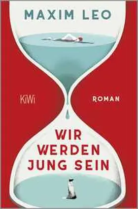 Leo |  Wir werden jung sein | Buch |  Sack Fachmedien