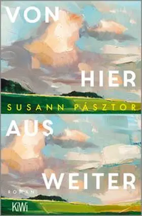 Pásztor | Von hier aus weiter | Buch | 978-3-462-01488-4 | www.sack.de