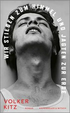 Kitz |  Wir stiegen zum Himmel und jagten zur Erde | Buch |  Sack Fachmedien