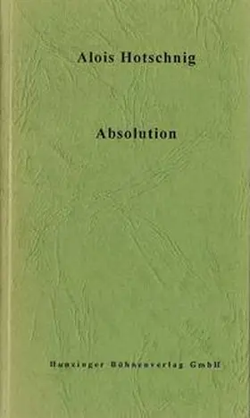 Hotschnig |  Absolution | Buch |  Sack Fachmedien