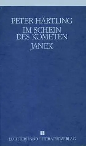 Härtling |  Lebensläufe von Zeitgenossen - Im Schein des Kometen /Janek | Buch |  Sack Fachmedien