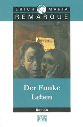 Westphalen / Remarque |  Der Funke Leben | Buch |  Sack Fachmedien