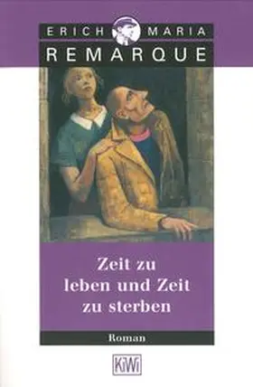 Remarque |  Zeit zu leben und Zeit zu sterben | Buch |  Sack Fachmedien