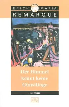 Remarque |  Der Himmel kennt keine Günstlinge | Buch |  Sack Fachmedien