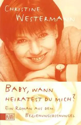 Westermann |  Baby, wann heiratest Du mich | Buch |  Sack Fachmedien