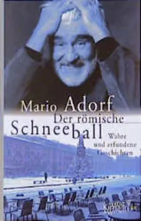 Adorf | Der römische Schneeball | Buch | 978-3-462-02873-7 | www.sack.de