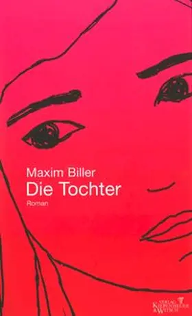 Biller |  Die Tochter | Buch |  Sack Fachmedien