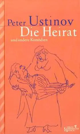 Ustinov |  Die Heirat | Buch |  Sack Fachmedien