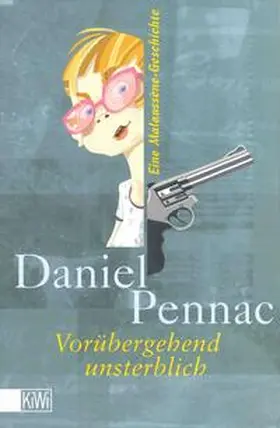 Pennac |  Vorübergehend unsterblich | Buch |  Sack Fachmedien