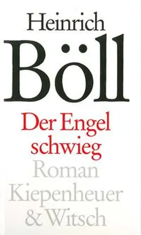 Böll |  Der Engel schwieg | Buch |  Sack Fachmedien