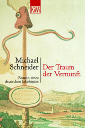 Schneider | Der Traum der Vernunft | Buch | 978-3-462-03160-7 | sack.de
